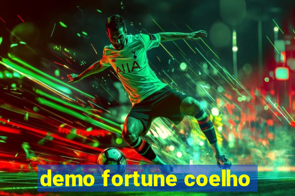 demo fortune coelho